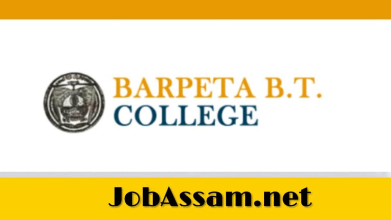 Barpeta B.T. College Recruitment 2019: Teaching Vacancy (02 Posts)