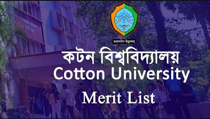 Cotton University Merit List 2021 Admission BA /BSC /BCA Cut Off Marks